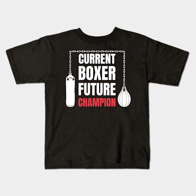 Current Boxer Future Champion Kids T-Shirt by Martial Artistic